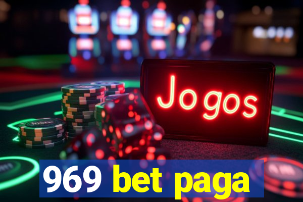 969 bet paga